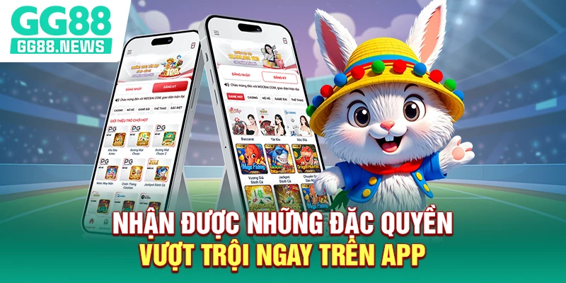 Nhận được những đặc quyền vượt trội ngay trên app Nhận được những đặc quyền vượt trội ngay trên app